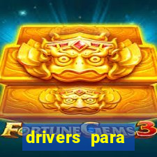 drivers para windows 7 64 bits